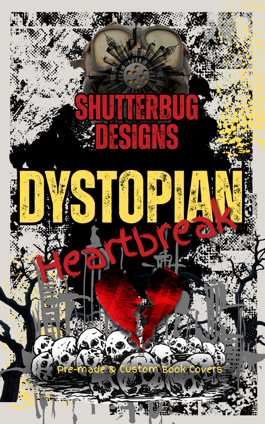 Dystopian Heartbreak