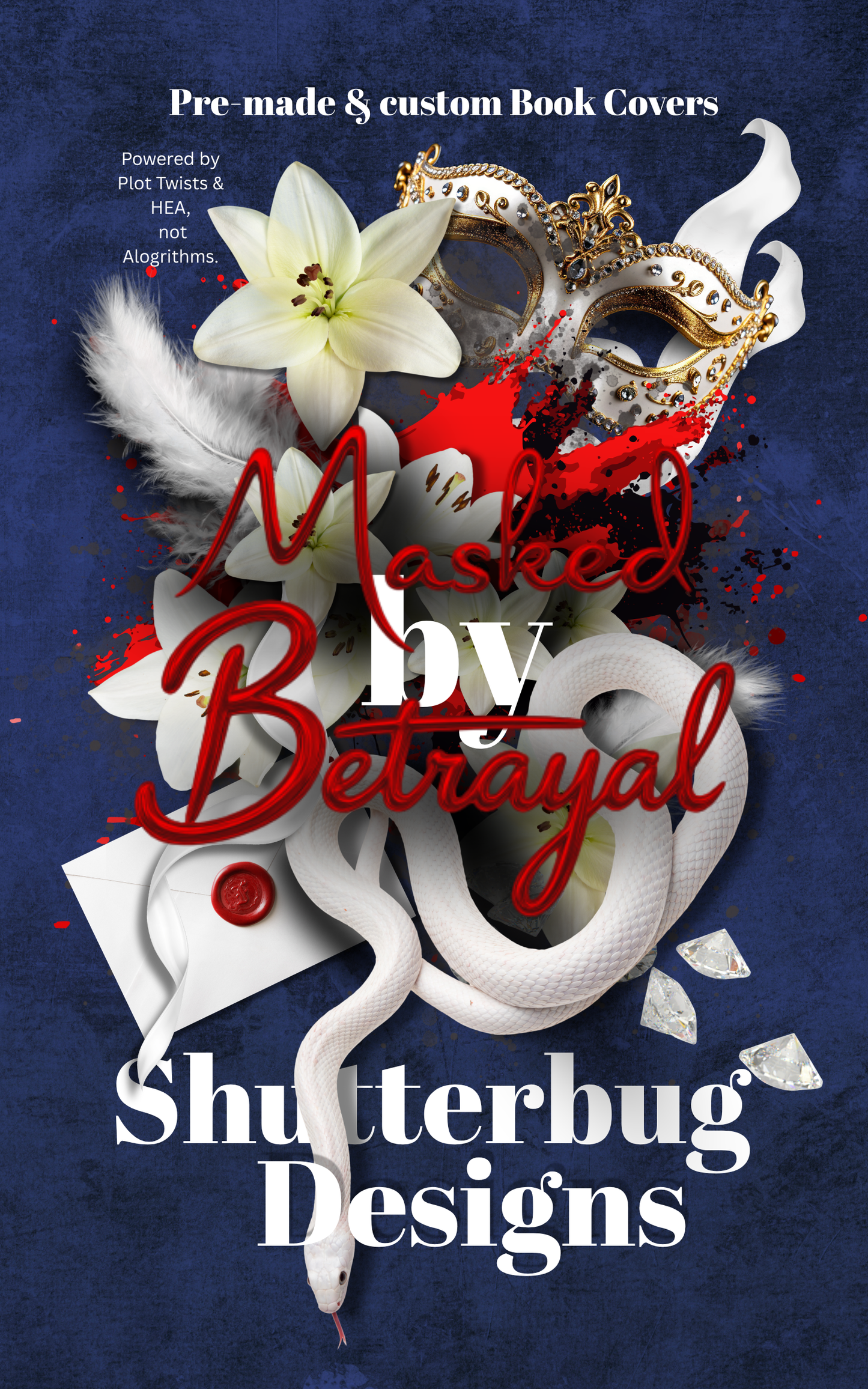 Masked by Betrayal